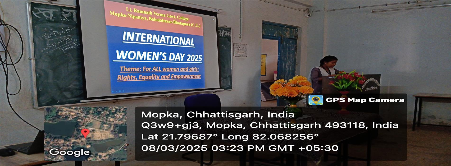 Government College Mopka | Late Ramnath Verma Government College Mopka-Nipania,District :- Balodabazar-Bhatapara Pin No.- 493118 | स्व. रामनाथ वर्मा शासकीय महाविद्यालय मोपका-निपनिया, जिला :- बलौदाबाजार-भाटापारा पिन नंबर -493118 - International Women' Day 2025 